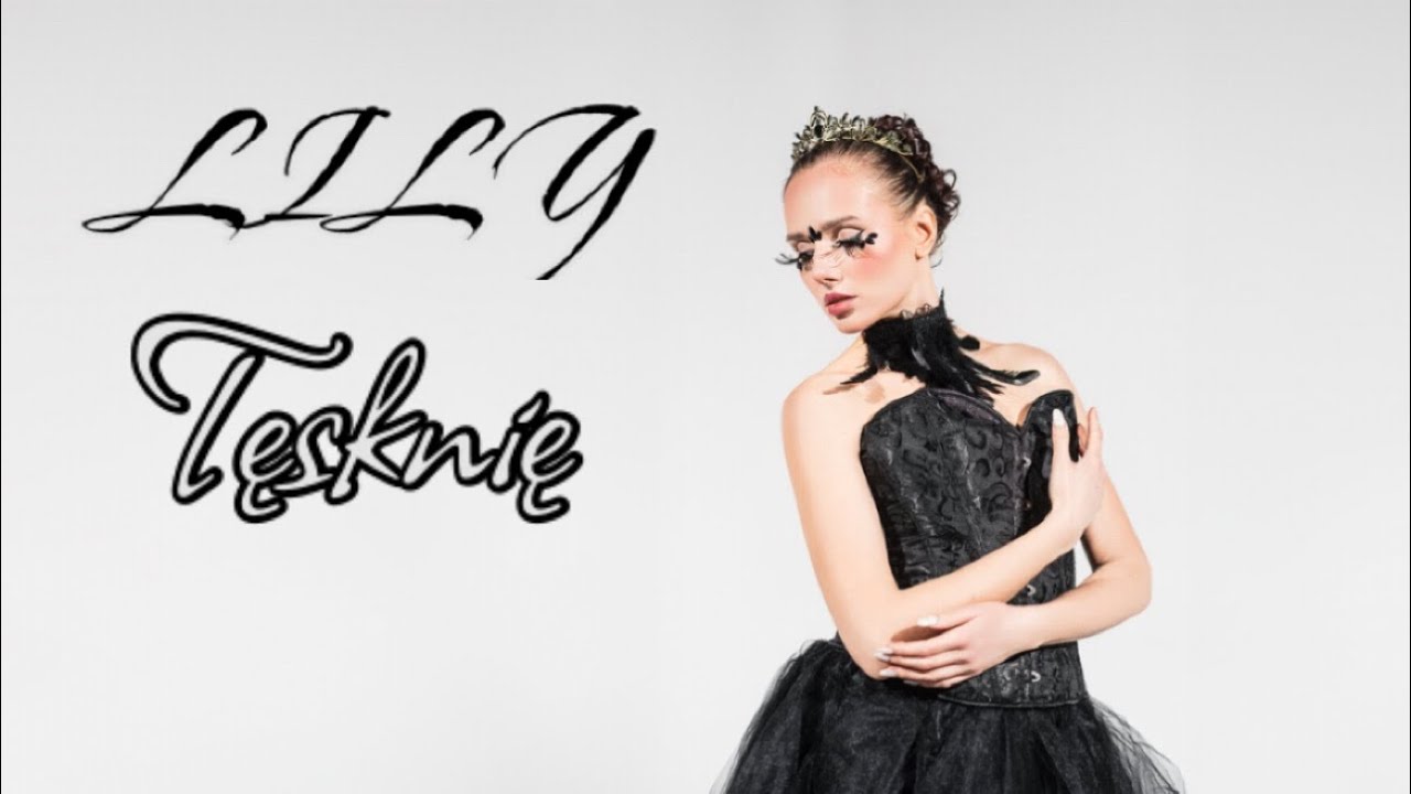 LILY - Tęsknię