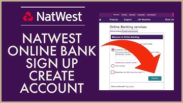 How to Open a Natwest Bank Account 2021? Natwest Bank Sign Up & Account Registration