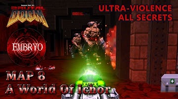 Doom 2 - Embryo - Map 8 - Ultra-Violence - All Secrets