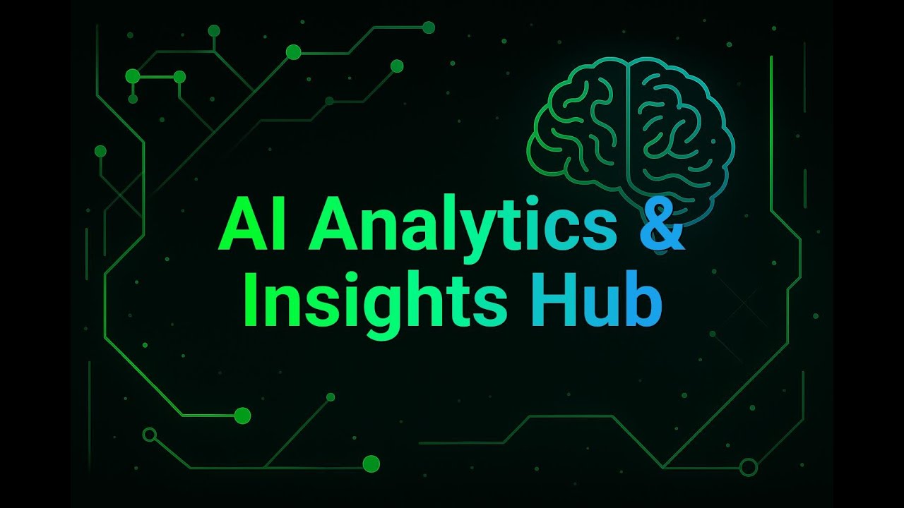 AI Analytics & Insights Hub