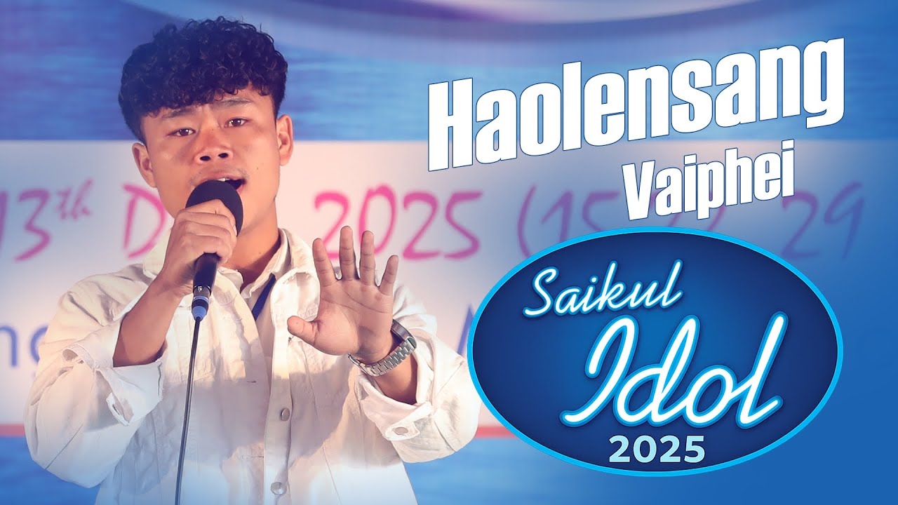 Haolensang Vaiphei | 2nd Saikul Idol 2025 