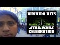 Bushido Hits Star Wars Celebration 2015!!!