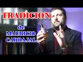 TRADICION - el perfume de @mauriciocarbajal2446