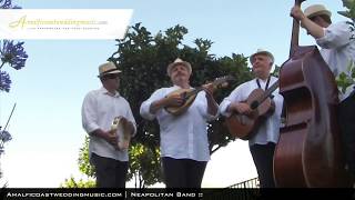 Ravello Wedding Music | Neapolitan Band | Amalfi Coast Wedding Music
