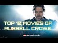 Top Movies of Russell Crowe | Top 10