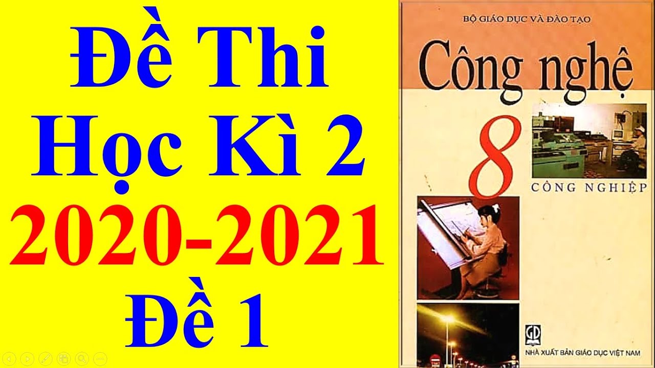 Đề thi toán lớp 8 học kì 2 năm 2016 | Công nghệ Lớp 8 – Đề Thi Học Kì 2 Năm Học 2020 – 2021