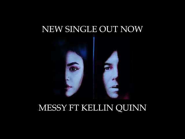 CONQUER DIVIDE- MESSY (FEATURING KELLIN QUINN) class=