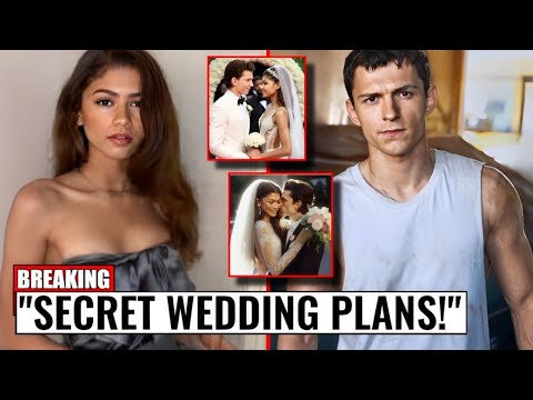 Zendaya & Tom Holland’s Secret Wedding Plans Shocking Details Revealed