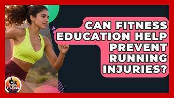 Can Fitness Education Help Prevent Running Injuries? - All Sorts Of Running