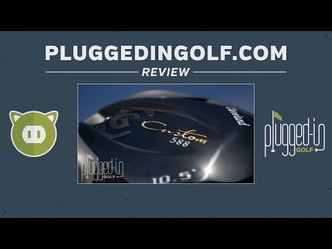 Cleveland 588 Custom Driver Review - PluggedInGolf.com
