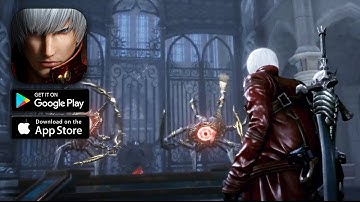 Devil May Cry: Peak of Combat Gameplay 1080p 60 Fps High Graphics (Android, iOS)