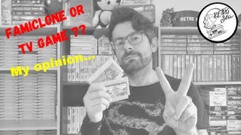 Famiclone or Tv Game My Opinion ...