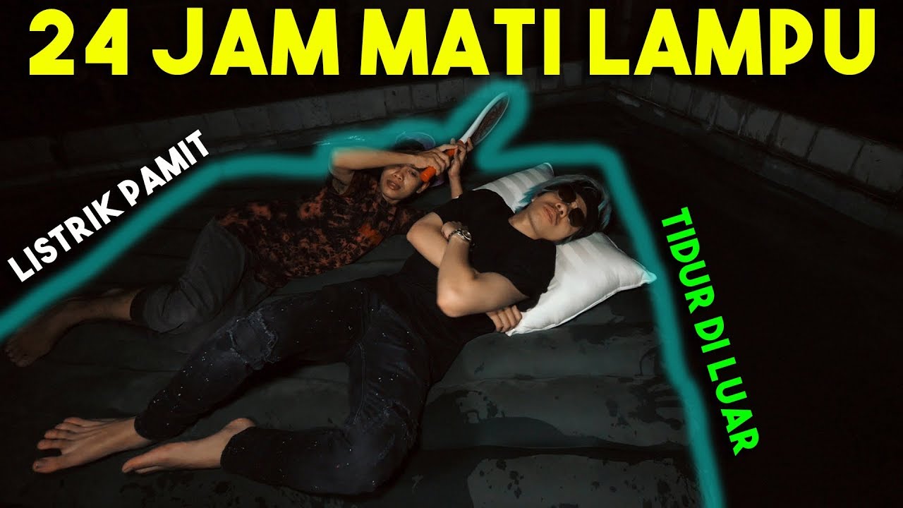LISTRIK PAMIT 24 JAM MATI Lampu Tidur Di LUAR RUMAH YouTube LISTRIK PAMIT 24 JAM MATI Lampu Tidur Di LUAR RUMAH YouTube