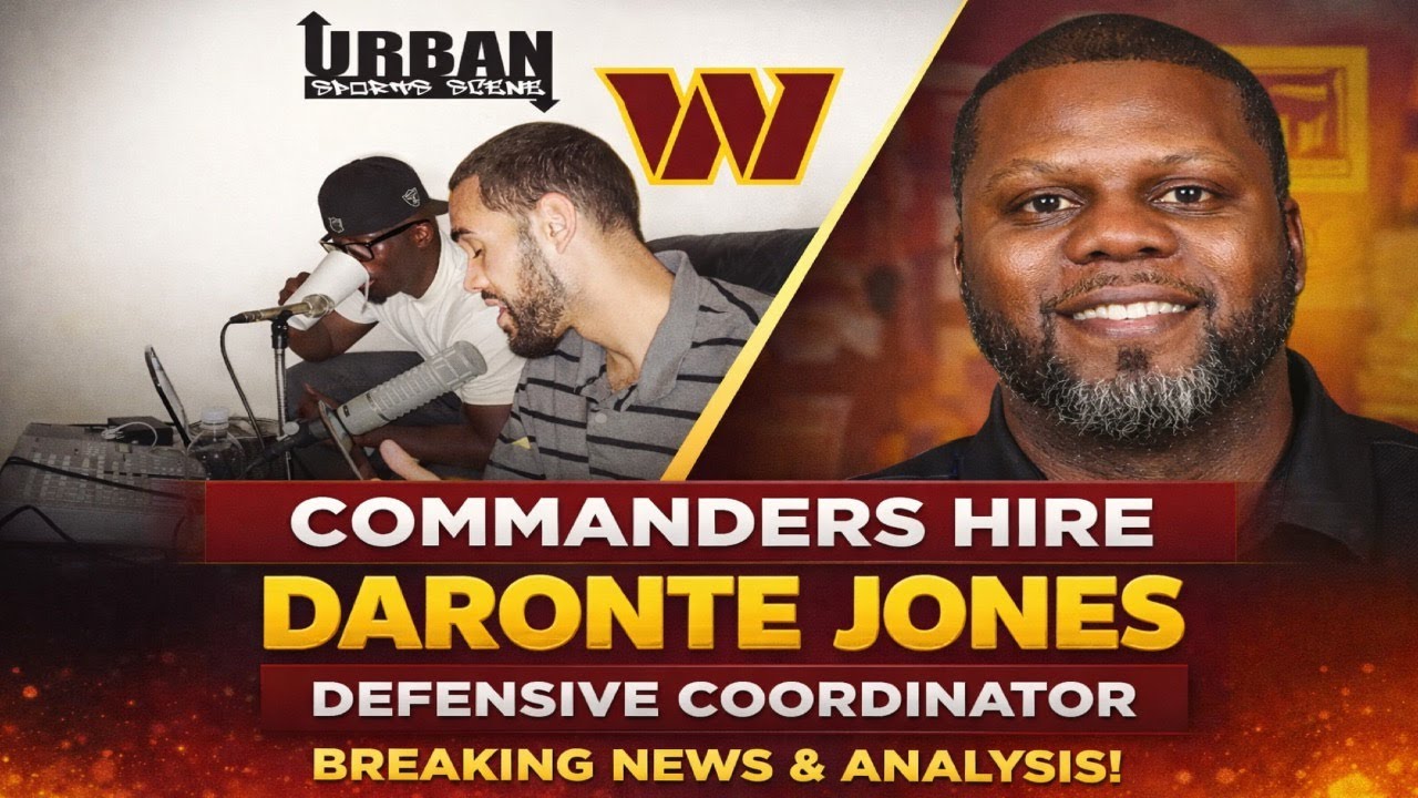 Commanders Hire Daronte Jones as Defensive Coordinator | Breaking News & Analysis