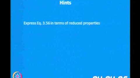 Mod-03 Lec-17 Fugacity Coefficient Estimation