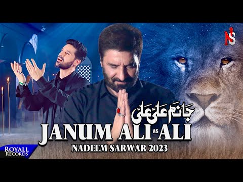 Janum Ali Ali | Nadeem Sarwar | 2023 / 1445