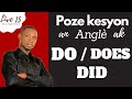 Men koman pou poze kesyon an angle ak do does  did tre fasil live 15