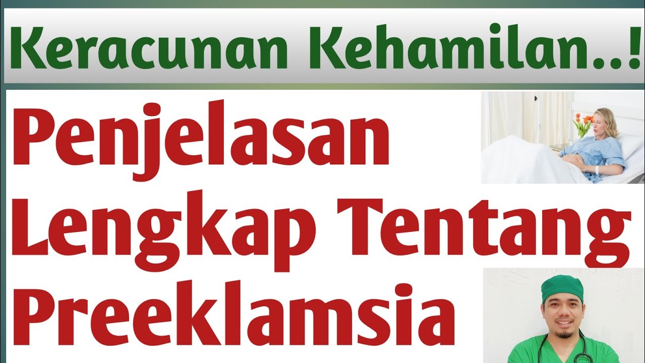 Bahaya Preeklamsi saat Hamil/ Cara mengatasi keracunan kehamilan/Mencegah dan mengatasi preeklamsia