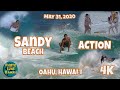 Sandy Beach Action May 31, 2020 Oahu Hawaii Beaches Surfing Bodyboarding Skimboarding Bodysurfing