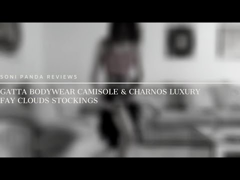 Soni Panda Reviews Gatta Bodywear Camisole & Charnos Luxury Fay Clouds Stockings