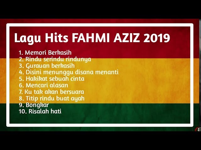 Fahmi aziz full album cover terbaru 30/7/19  | reggae malaysia memori berkasih, rindu serindu rindu class=