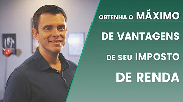 O que pode ser descontado no Imposto de Renda?