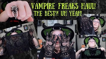 Vampire Freaks mega $$$ Vampire Freaks Mega $$$ HAUL #31daysofhalloween