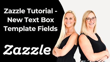 Zazzle Tutorial - New Text Box Template Fields