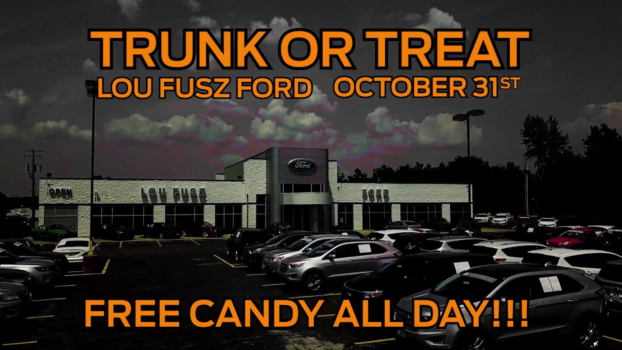 Lou Fusz Ford >> Join Lou Fusz Ford For Trunk Or Treat Oct 31 2019 Lou Fusz Ford >> Join Lou Fusz Ford For Trunk Or Treat Oct 31 2019