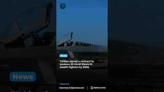 Türkiye launches mass production of fifth-generation KAAN fighter jet