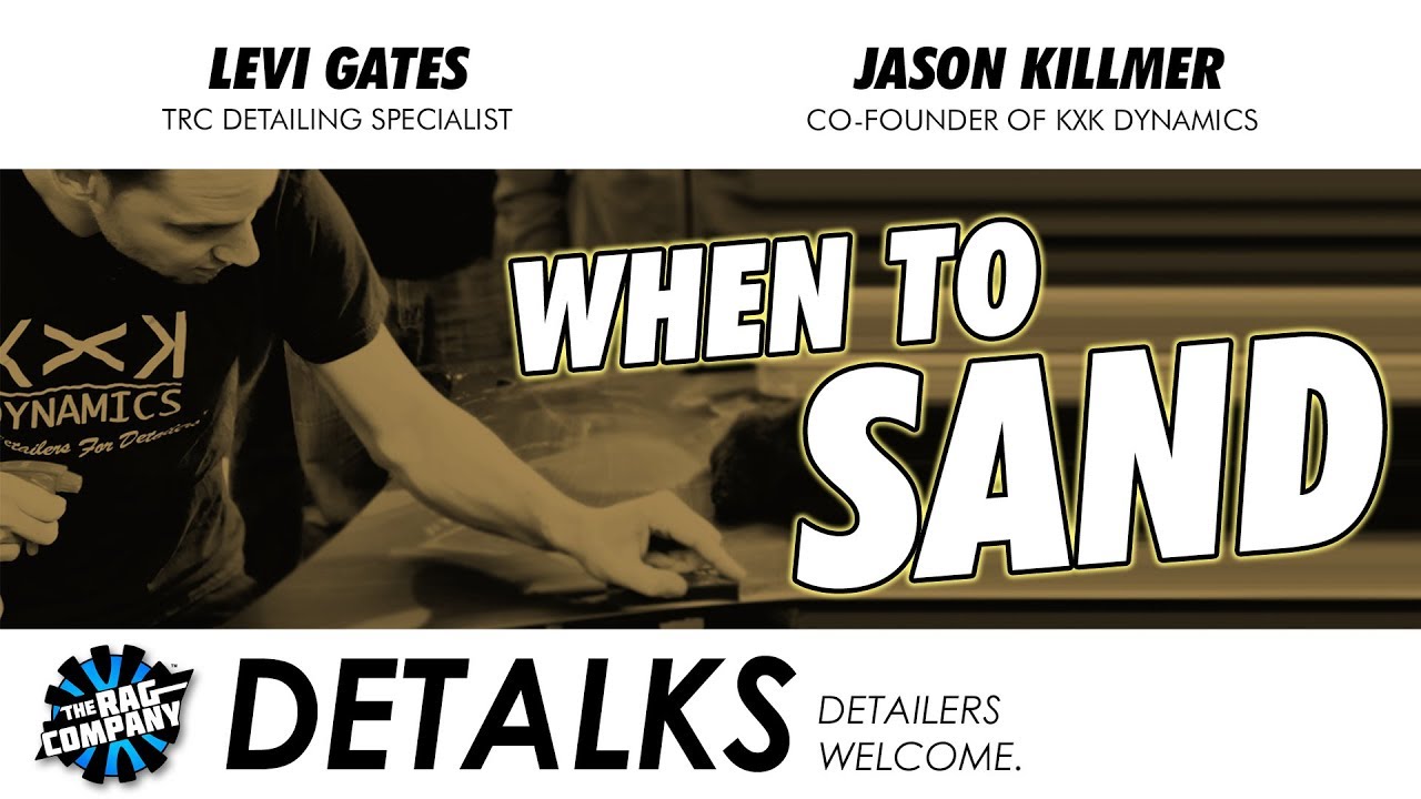 When to Sand - feat. Jason Killmer | DETALKS