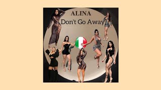 ALINA_Don't Go Away