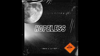 Lil Roff - HOPELESS (ft. Dewie)