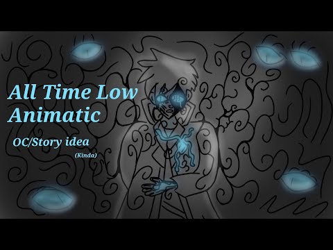 All Time Low animatic (Bo Burnham) || [OC]