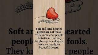 Soft & kind hearted people are not fools.....😍😍 screenshot 5