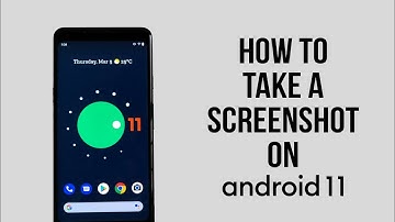 How to Take a Screenshot on Android 11