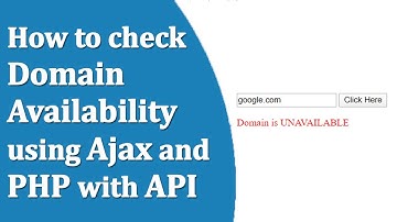 How to check Domain Availability using Ajax and PHP with API