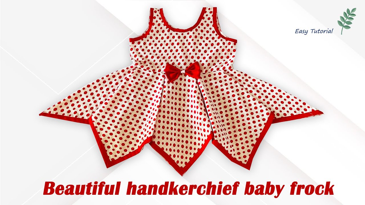 Handkerchief Baby Frock Cutting and Stitching, Handkerchief Baby ...