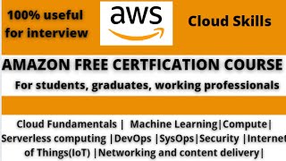 AWS FREE CERTIFICATION TRAINING AND COURSES | AMAZON FREE TRAINING