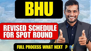 BHU Revised UG Spot Round Schedule & Allotment 2025 | Latest Admission Update