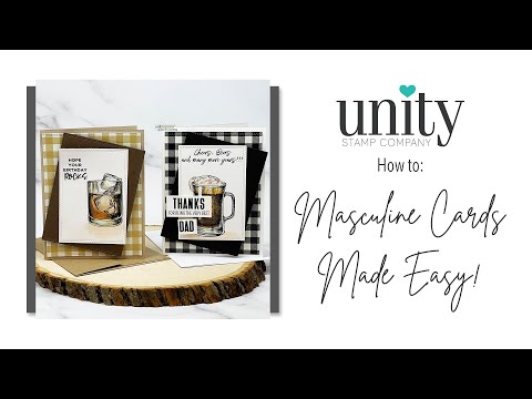 Unity Quick Tip: Masculine Cards Made Easy