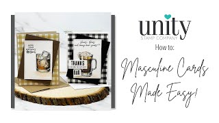 Unity Quick Tip: Masculine Cards Made Easy
