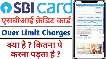 What Happens When You Exceed Your Credit Card Limit || SBI Credit Card Over limit Fee ||