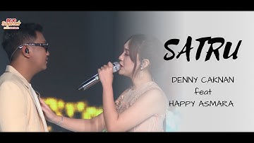 DENNY CAKNAN FEAT HAPPY ASMARA - SATRU LIVE PAKELIRAN 2021 (LIRIK)