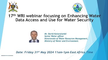 17th Webinar on Enhancing Water Data Access and Use for Water Security