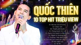 Top 10 Hit Quốc Dân Triệu Views của Quốc Thiên | live at Đêm Nhạc Dưới Trăng