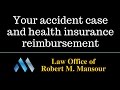 http://www.valencialawyer.com (661) 414-7100 When your health care insurance company pays for your medical care after an accident, many folks don't realize that they often have a right to reimbursement. ...