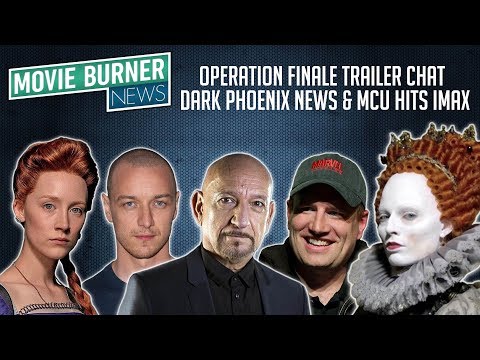 operation-finale-trailer-reaction,-dark-phoenix-news-&-mcu-hits-imax