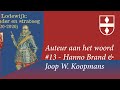 AUTEUR AAN HET WOORD #13 – Brand & Koopmans over Willem Lodewijk: stadhouder en strateeg (1560-1620)