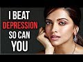 How Deepika Padukone Beat Depression And Overcame Her Failures - Motivational Video To Never Give Up